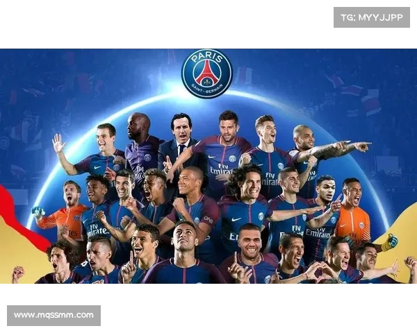 姆巴佩领衔巴黎圣日耳曼欧冠新征程挑战欧洲顶尖荣耀
